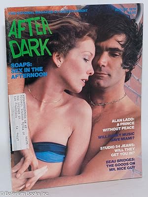 Seller image for After Dark: the national magazine of entertainment vol. 12, #4, August 1979; Soaps: Sex in the Afternoon for sale by Bolerium Books Inc.