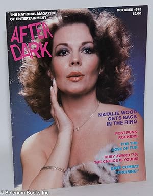 Seller image for After Dark: the national magazine of entertainment vol. 12, #6, October 1979: Natalie Wood cover for sale by Bolerium Books Inc.