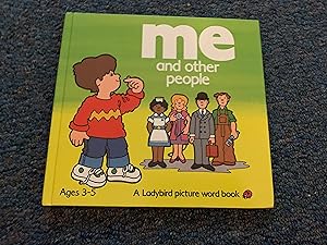 Seller image for Me and Other People (Ladybird Picture Word Book) for sale by Betty Mittendorf /Tiffany Power BKSLINEN