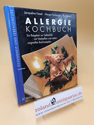 Imagen del vendedor de Allergie-Kochbuch ; ein Ratgeber zur Selbsthilfe mit Vitalstoffen und vielen originellen Kochrezepten a la venta por Roland Antiquariat UG haftungsbeschrnkt