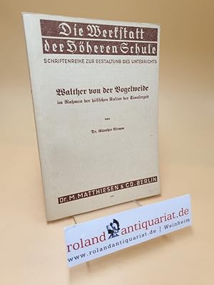 Seller image for Walther von der Vogelweide im Rahmen der hfischen Kultur der Stauferzeit for sale by Roland Antiquariat UG haftungsbeschrnkt