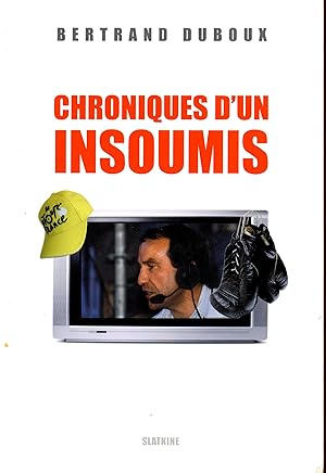 CHRONIQUES D'UN INSOUMIS