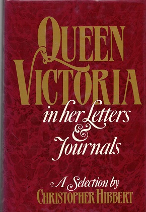 Queen Victoria in her letters and journals