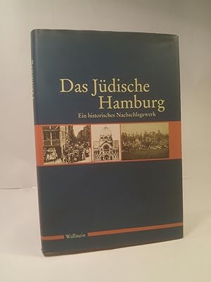 Das Jüdische Hamburg Ein historisches Nachschlagewerk