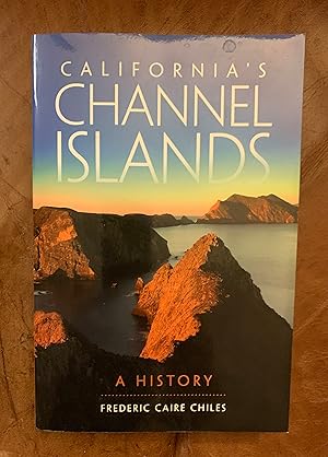California's Channel Islands: A History