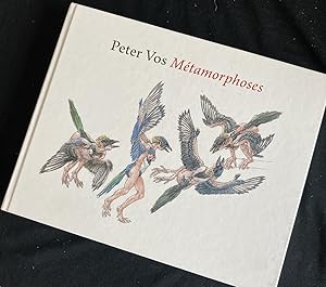 Peter Vos. Métamorphoses (French Edition)