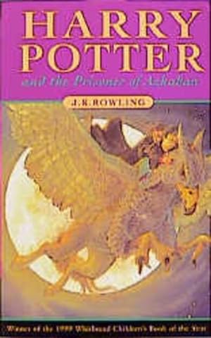 Harry Potter 3 and the Prisoner of Azkaban: Winner of the Whitbread Children's Book Award 1999
