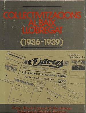 Imagen del vendedor de COL.LECTIVITZACIONS AL BAIX LLOBREGAT (1936-1939) a la venta por LLIBRERIA TECNICA