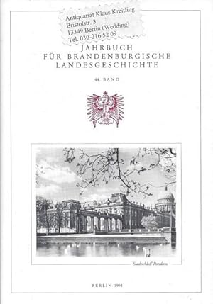 Potsdam - Brandenburg - Preussen. Beiträge der Landesgeschichtlichen Vereinigung zur Tausendjahrf...
