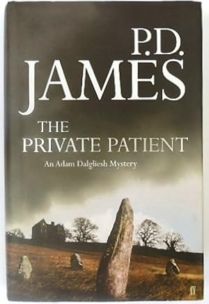 Seller image for The Private Patient: An Adam Dalgliesh Mystery for sale by PsychoBabel & Skoob Books
