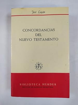 Imagen del vendedor de Concordancias Del Nuevo Testamento Biblioteca Herder Seccin Sagrada Escritura. a la venta por TraperaDeKlaus