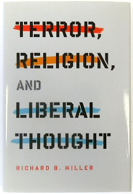 Terror, Religion and Liberal Thought