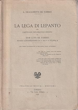 La lega di Lepanto nel carteggio diplomatico inedito di Don Luys de Torres