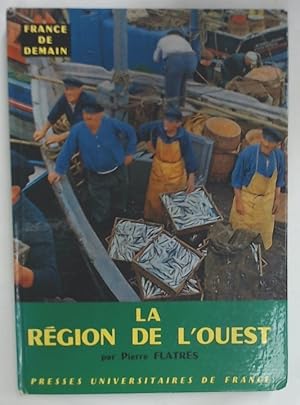 Image du vendeur pour La Rgion de l'Ouest. mis en vente par Plurabelle Books Ltd