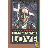 Seller image for The Violence of Love for sale by eCampus