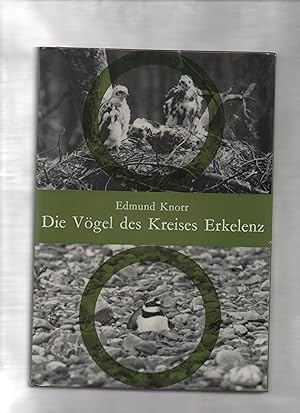 Die Vögel des Kreises Erkelenz. Ein Beitrag zur Vogelfauna des Niederrheins mit Lageplan, 30 Voge...