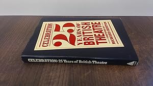 Seller image for Celebration: 25 Years of British Theatre for sale by BoundlessBookstore