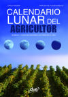 Immagine del venditore per Calendario lunar del agricultor venduto da Agapea Libros