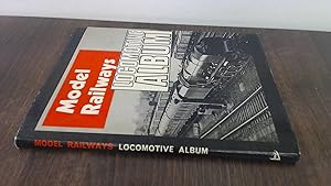 Imagen del vendedor de Model Railways Locomotive Album a la venta por BoundlessBookstore