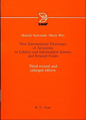 Seller image for New international dictionary of acronyms in library and information science and related fields for sale by avelibro OHG