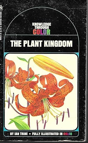 Imagen del vendedor de The Plant Kingdom (Bantam Knowledge Through Color) a la venta por Charing Cross Road Booksellers