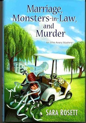 MARRIAGE, MONSTERS-IN-LAW, AND MURDER