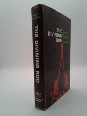 Bild des Verkufers fr The Divining-Rod, an Experimental and Psychologica zum Verkauf von ThriftBooksVintage
