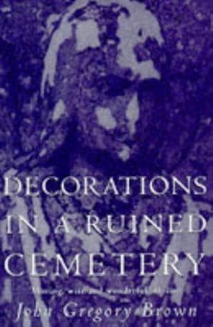 Imagen del vendedor de Decorations in A Ruined Cemetery a la venta por WeBuyBooks