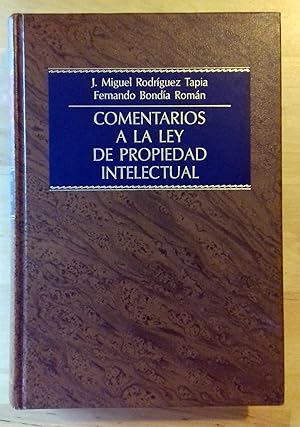 COMENTARIOS A LA LEY DE PROPIEDAD INTELECTUAL (Texto refundido, R.D. Leg. 1/1996 de 12 de abril)