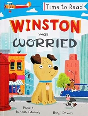 Immagine del venditore per Early Reader - Time To Read: Winston Was Worried venduto da WeBuyBooks