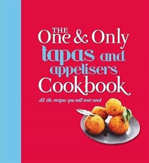 Bild des Verkufers fr The One and Only Tapas Cookbook zum Verkauf von WeBuyBooks