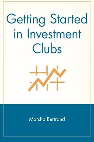 Bild des Verkufers fr Getting Started in Investment Clubs zum Verkauf von WeBuyBooks