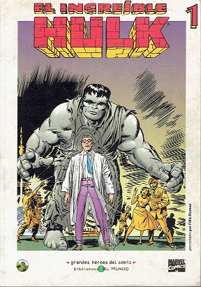 Grandes héroes del comic. El increible Hulk 1