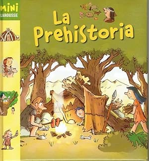 Seller image for La Prehistoria for sale by LIBRERA LAS HOJAS
