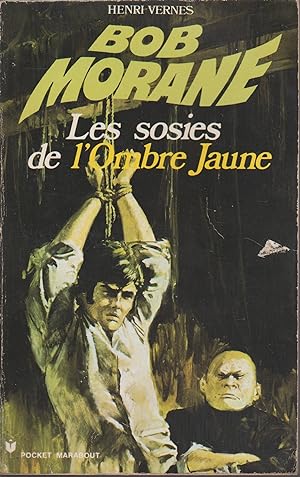 Seller image for BOB MORANE - LES SOSIES DE L'OMBRE JAUNE for sale by Librairie l'Aspidistra