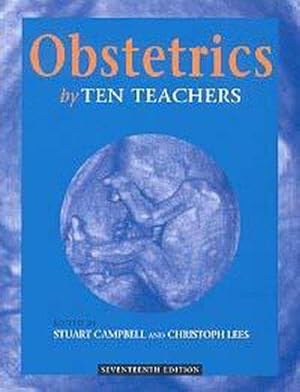 Seller image for Obstetrics by Ten Teachers, 17Ed for sale by WeBuyBooks