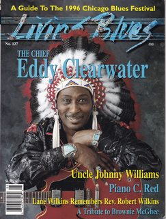 Living Blues Magazine #127 May/ June 1996 Chief Eddy Clearwater Cover