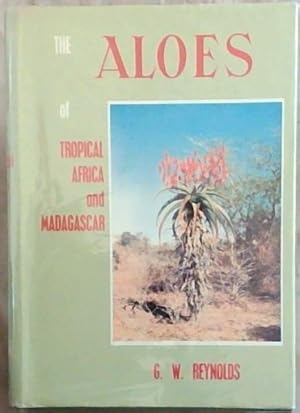 Imagen del vendedor de The Aloes of Tropical Africa and Madagascar a la venta por Chapter 1