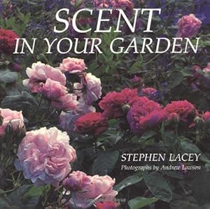 Image du vendeur pour Scent in Your Garden mis en vente par WeBuyBooks