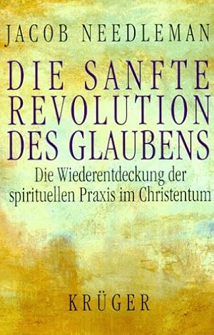 Die sanfte Revolution des Glaubens.