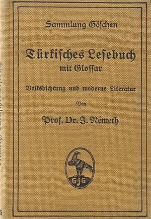 Türkisches Lesebuch mit Glossar. Volksdichtung und moderne Literatur.