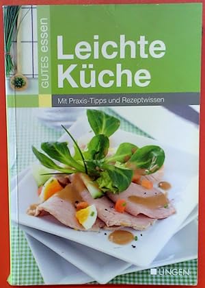 Seller image for Gutes Essen-Leichte Kche for sale by biblion2