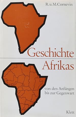 Bild des Verkufers fr Geschichte Afrikas von den Anfngen bis zur Gegenwart. bers. v. Richard Salzner. zum Verkauf von Antiquariat Held