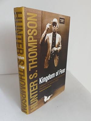 Seller image for Kingdom of Fear : Loathsome Secrets of a Star-Crossed Child in the Final Days of the American Century. for sale by Antiquariat Maralt