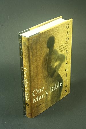 Imagen del vendedor de One man's Bible. Translated from the Chinese by Mabel Lee a la venta por Steven Wolfe Books