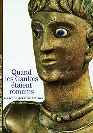 Bild des Verkufers fr Quand les Gaulois taient romains zum Verkauf von JLG_livres anciens et modernes