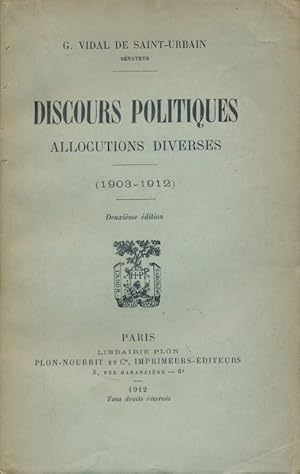 Imagen del vendedor de Discours politiques. Allocutions diverses 1903 - 1912 a la venta por LIBRAIRIE GIL-ARTGIL SARL