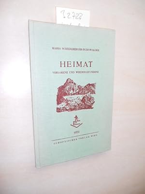 Immagine del venditore per Heimat. Verlorene und Wiedergefundene. venduto da Klaus Ennsthaler - Mister Book