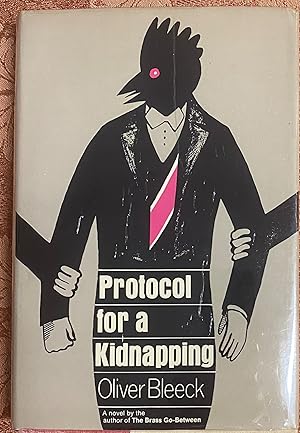 Seller image for Protocol for a Kidnapping for sale by Before Your Quiet Eyes