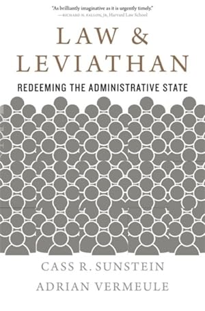 Seller image for Law and Leviathan : Redeeming the Administrative State for sale by GreatBookPrices